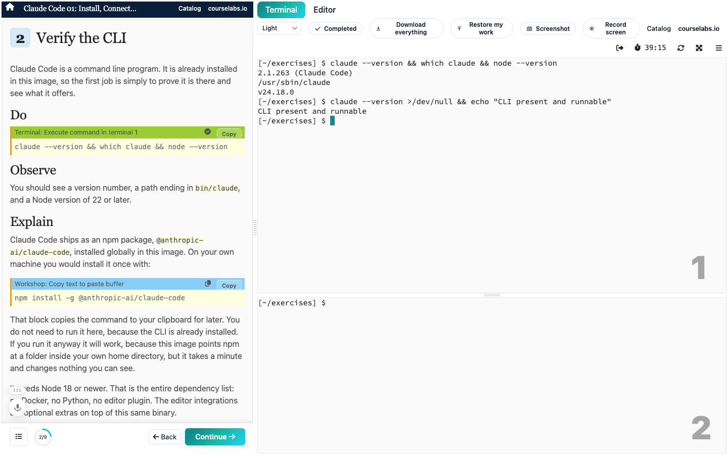A Claude Code lab session. The guide on the left asks the learner to verify the CLI. The terminal on the right shows claude --version answering 2.1.263, the path to the binary, the Node version, and a check block printing CLI present and runnable.